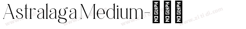 Astralaga Medium字体转换